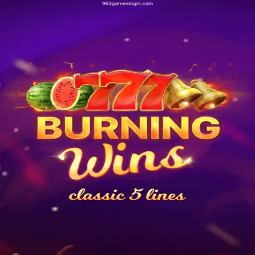 Experience the Thrill of BurningWins with 963games